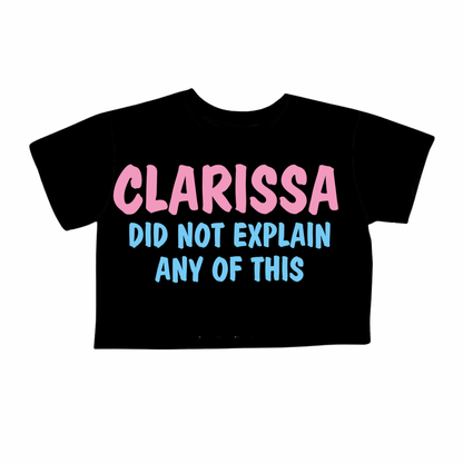 Adult Clarissa Didnt explain any of this 90s Retro Boxy Graphic Shirt! Bamboo! Soft printed!